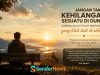 Jangan Takut Kehilangan Dunia